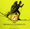2006 Michigan Cup: Age, Class & Category Winners
