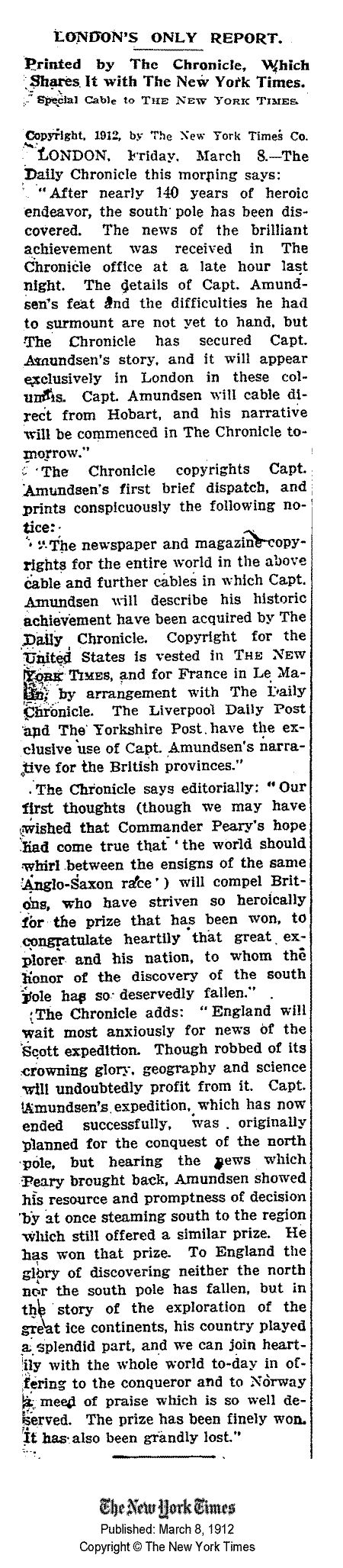 Captain Amundsen's party attained the South Geographic Pole on 14th December 1911