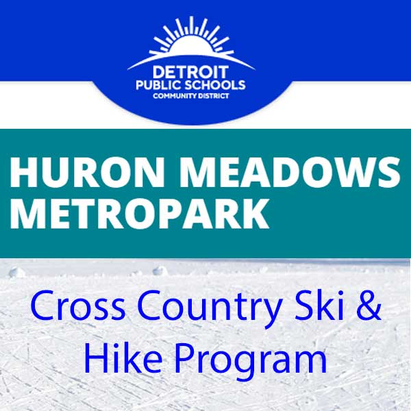 Volunteers need to host Detroit Public School kids at Huron Meadows